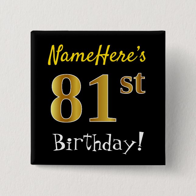 Badge Carré 5 Cm Noir, Faux Or 81ème Anniversaire, Avec Nom Personn (Devant)