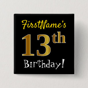 Badge Carré 5 Cm Noircissez, anniversaire d'or de Faux le 13ème,