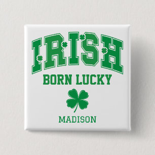 Badge Carré 5 Cm Nom personnalisé Irish Born Lucky