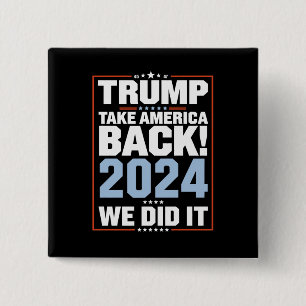 Badge Carré 5 Cm Nous l'avons fait Trump Drapeau USA Président 47 T