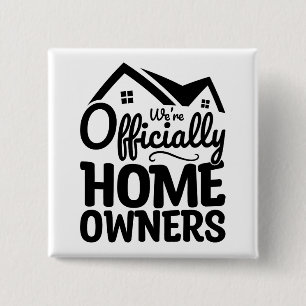 Badge Carré 5 Cm Nous sommes officiellement propriétaires Cool Fami
