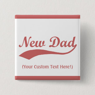 Badge Carré 5 Cm Nouveau bouton personnalisé de papa, bébé