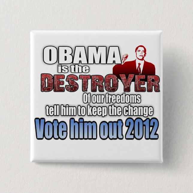 Badge Carré 5 Cm Obama est le destroyer (Devant)