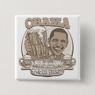 Badge Carré 5 Cm Obama quatre bières supplémentaires