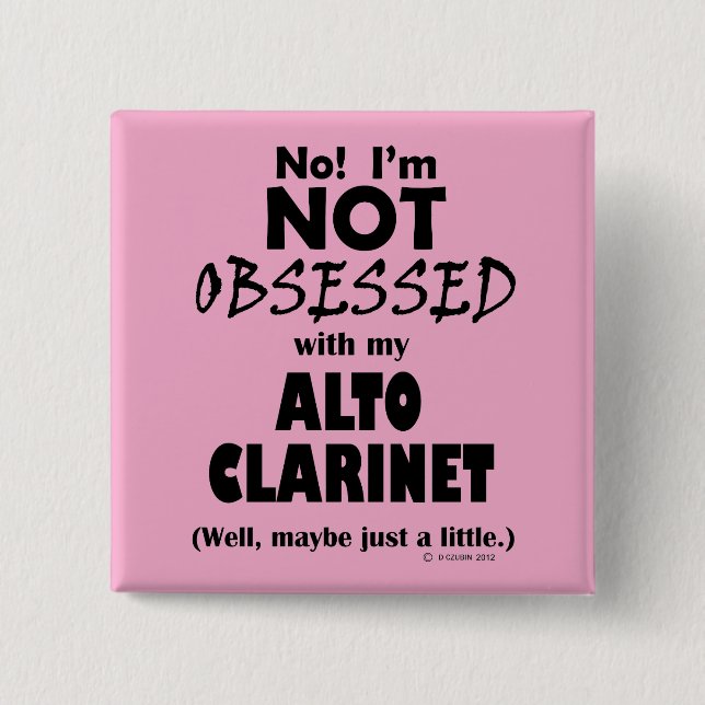 Badge Carré 5 Cm Obsédée Alto Clarinet (Devant)