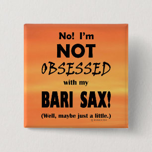 Badge Carré 5 Cm Obsédée Bari Sax