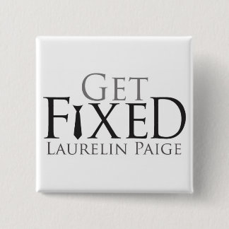 Badge Carré 5 Cm Obtenez le bouton FIXE