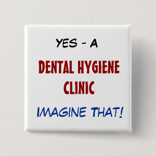 Badge Carré 5 Cm Oui - A, CLINIQUE DENTAIRE d'HYGIÈNE, imaginent