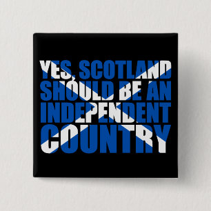 Badge Carré 5 Cm Oui, l'Ecosse devrait être un pays indépendant,