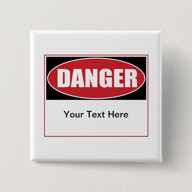 Badge Carré 5 Cm Panneau de danger personnalisable (Devant)