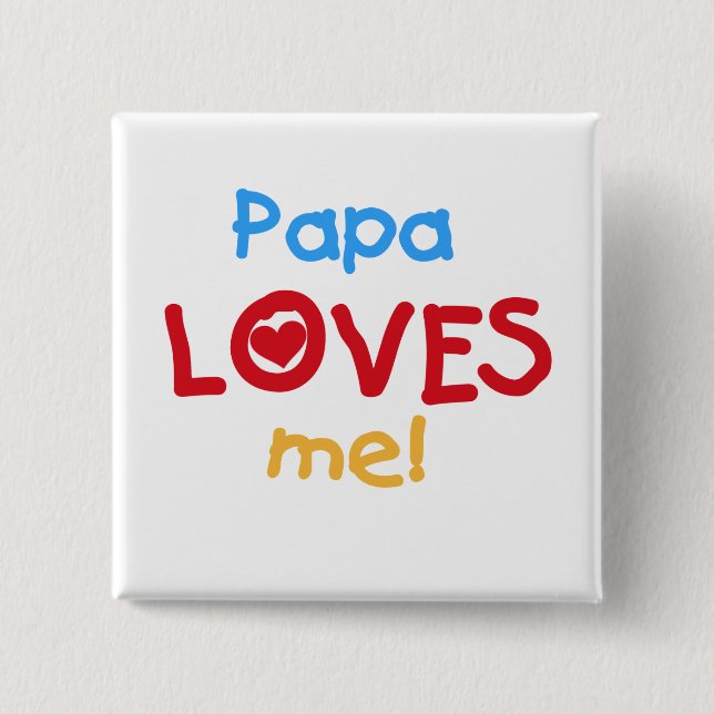 Badge Carré 5 Cm Papa aime mes t-shirts et cadeaux (Devant)