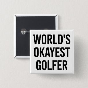 Badge Carré 5 Cm Papa golfeur le plus moyen du monde Fête des pères