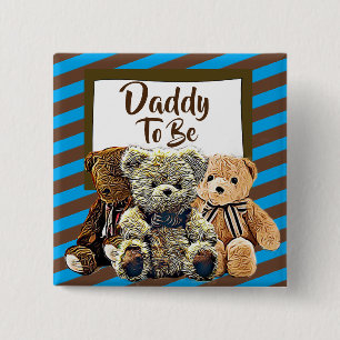 Badge Carré 5 Cm Papa sera Teddy Bear Baby shower