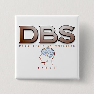 Badge Carré 5 Cm Parkinsons DBS IYKYK