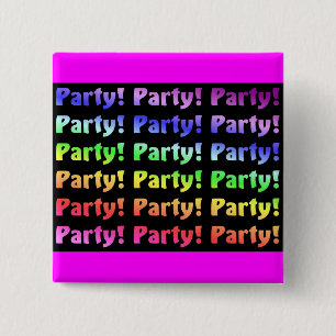 Badge Carré 5 Cm Partie !