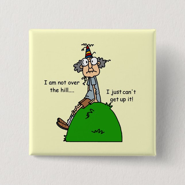 Badge Carré 5 Cm Pas au-dessus de l'humour de colline (Devant)