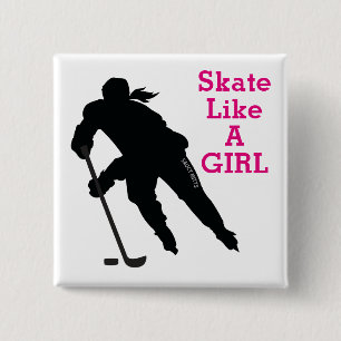 Badge Carré 5 Cm Patinage comme une fille de hockey rose pinback fé