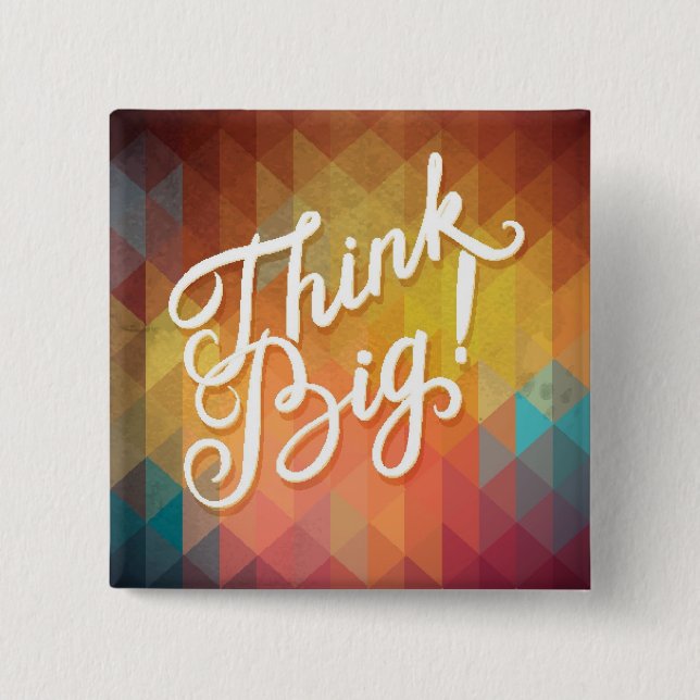 Badge Carré 5 Cm Pensez grand (Devant)
