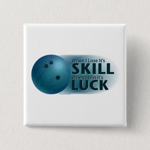 Badge Carré 5 Cm Perdre Compétence Gagner Chance Bowling Bleu