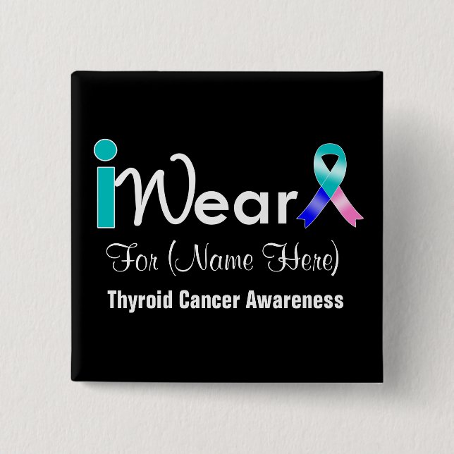 Badge Carré 5 Cm Personalize Teal Blue Pink Ribbon Thyroid Cancer (Devant)