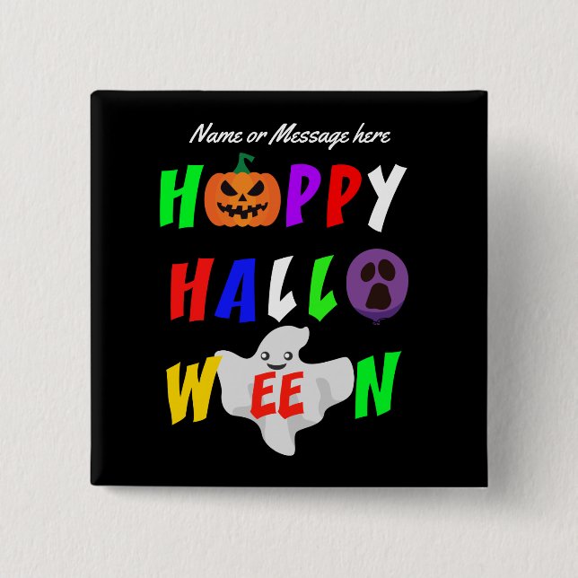 Badge Carré 5 Cm Personnalisé Happy Halloween amusant (Devant)