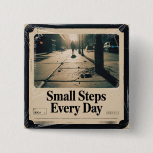 Badge Carré 5 Cm Petits pas chaque jour