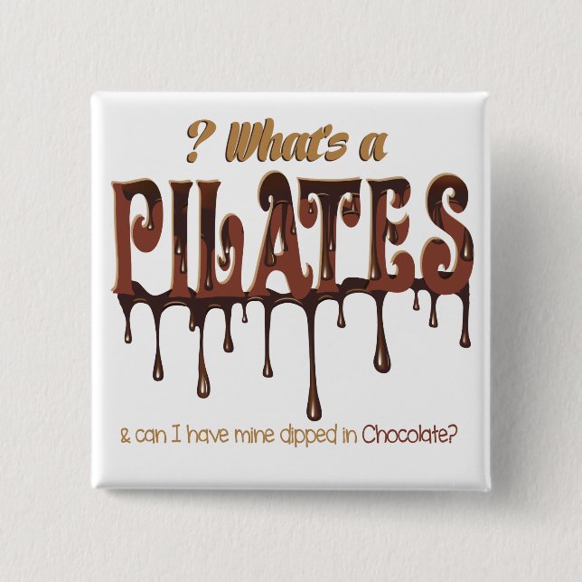 Badge Carré 5 Cm Pilates amusants trempés dans du chocolat (Devant)