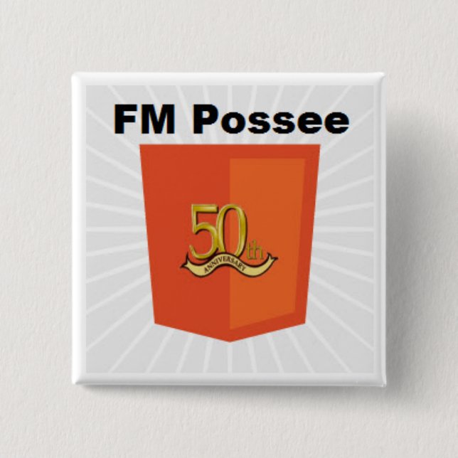 Badge Carré 5 Cm Pin officiel de FM Possee (Devant)
