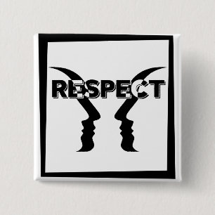 Badge Carré 5 Cm Pin reivindicativo de respeto entre personas.