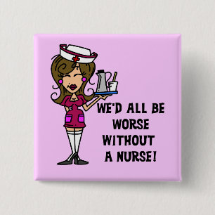 Badge Carré 5 Cm Pire sans infirmière