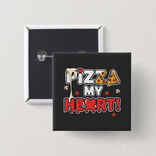 Badge Carré 5 Cm Pizza Cute Mon Cœur Blague de Foodie Drôle pour Pi