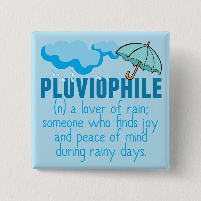 Badge Carré 5 Cm Pluviophile (Devant)