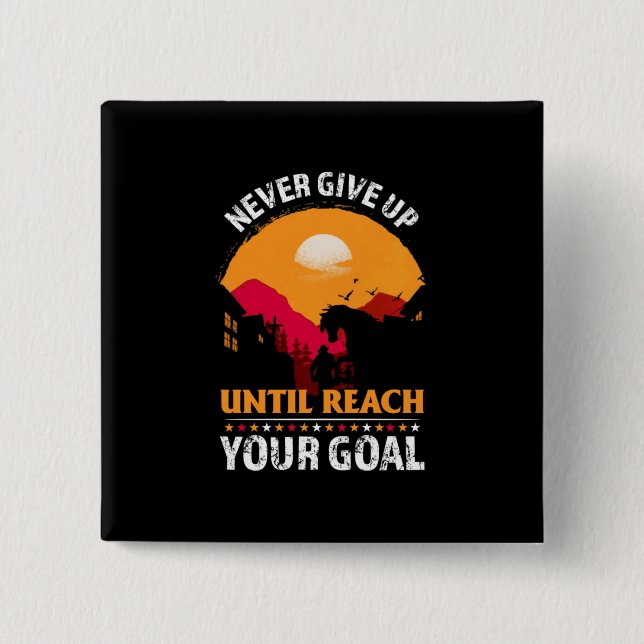 Badge Carré 5 Cm Poison d'Equestrian | Never Give Up Until Reach (Devant)