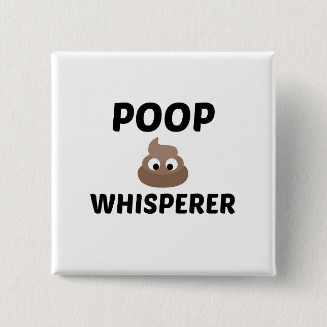 BADGE CARRÉ 5 CM POOP WHISPERER (Devant)