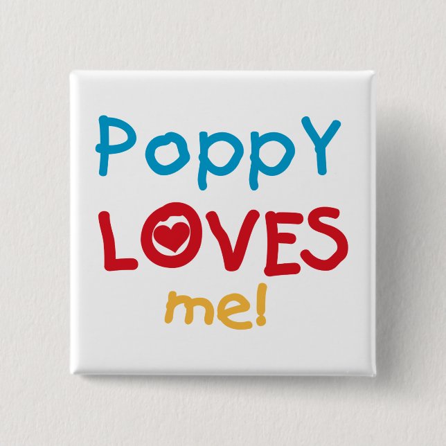 Badge Carré 5 Cm Poppy aime moi t-shirts et cadeaux (Devant)
