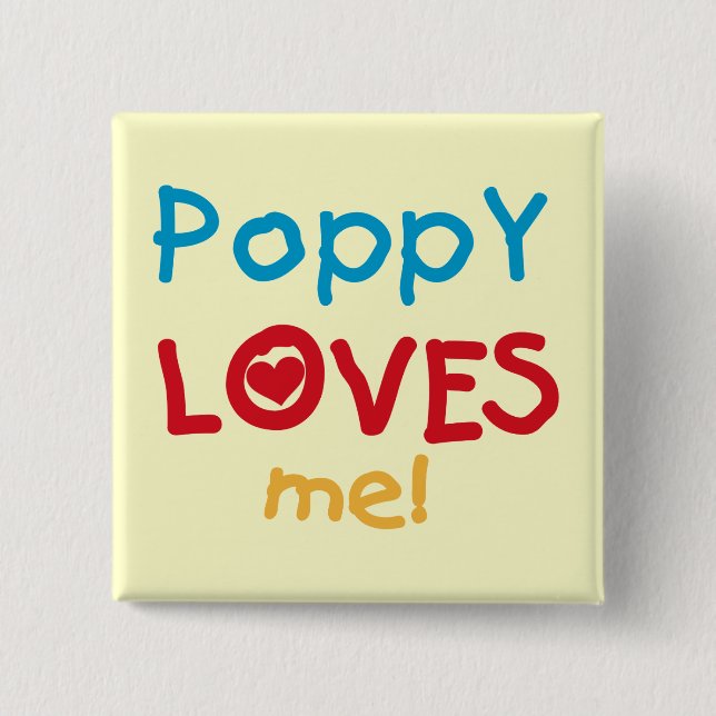 Badge Carré 5 Cm Poppy aime moi t-shirts et cadeaux (Devant)