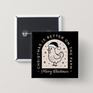 Badge Carré 5 Cm Poulet drôle de Noël ferme jeux de mots fantaisist