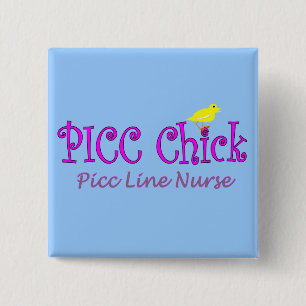Badge Carré 5 Cm Poussin de PICC---LIGNE insertion NurseGifts de