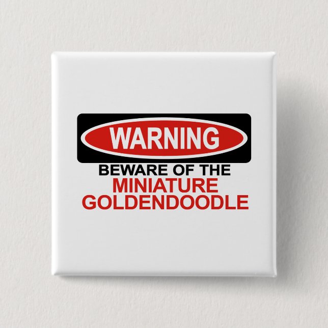 Badge Carré 5 Cm Prenez garde de Goldendoodle miniature (Devant)