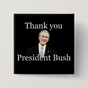 Badge Carré 5 Cm Président Bush de Merci