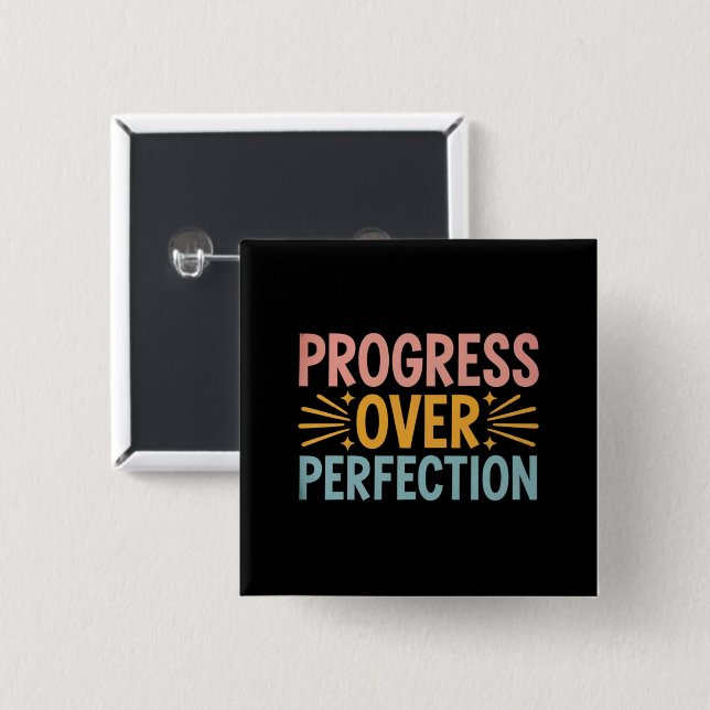 Badge Carré 5 Cm Progrès de l'enseignant plutôt que la perfection,  (Devant & derrière)