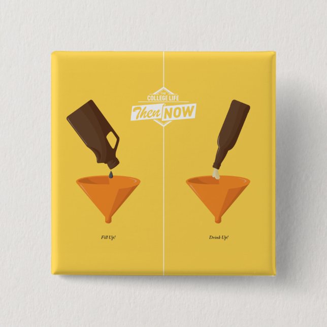 Badge Carré 5 Cm Puis et maintenant : Puanteur de bière (Devant)