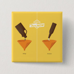 Badge Carré 5 Cm Puis et maintenant : Puanteur de bière