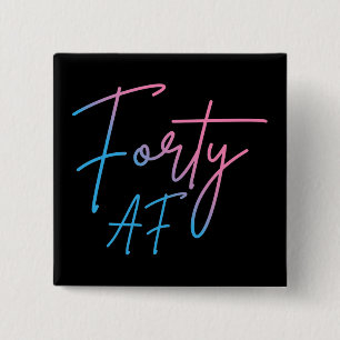 Badge Carré 5 Cm Quarante AF II - Cadeau d'anniversaire