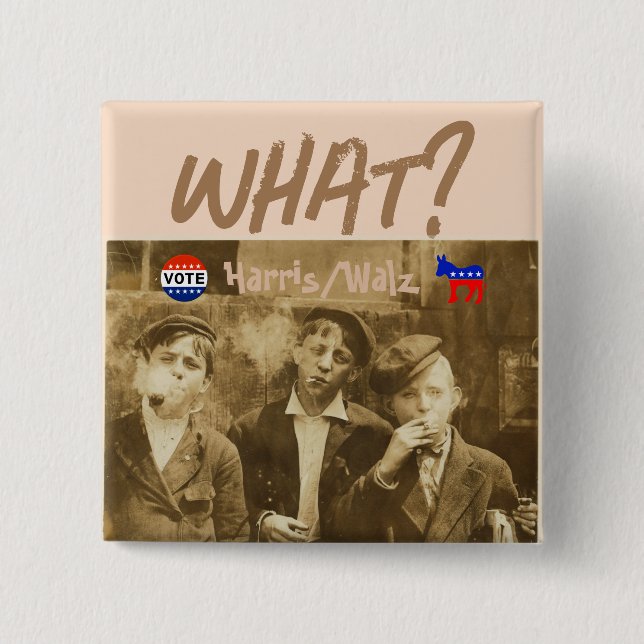 Badge Carré 5 Cm Quoi ? Bouton Vote Harris/Walz (Devant)