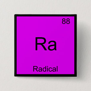 Badge Carré 5 Cm Ra - Tee du symbole d'élément de chimie drôle radi