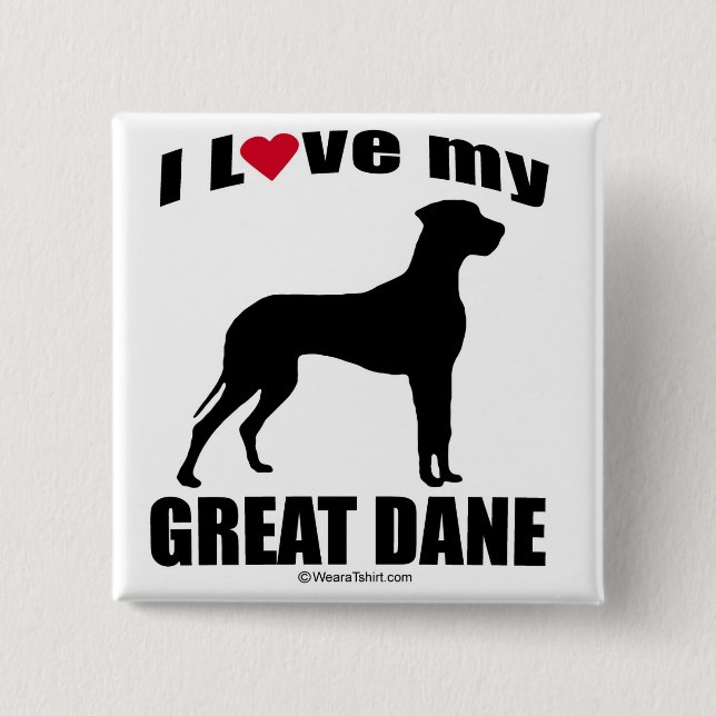 BADGE CARRÉ 5 CM "RACE DE CHIEN" - GREAT DANE - "J'AIME MON GREAT (Devant)