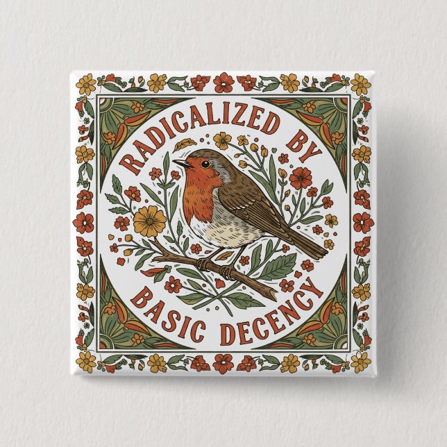 Badge Carré 5 Cm Radicalized by Basic Decency Bird Illustration  (Devant)