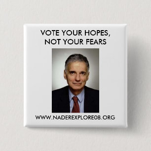 BADGE CARRÉ 5 CM RALPH NADER 08