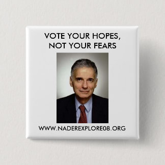 BADGE CARRÉ 5 CM RALPH NADER 08